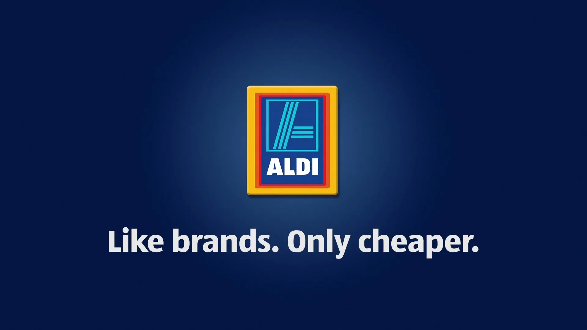 The Aldi logo is centered on a dark blue background with the tagline "Like brands. Only cheaper." below it.