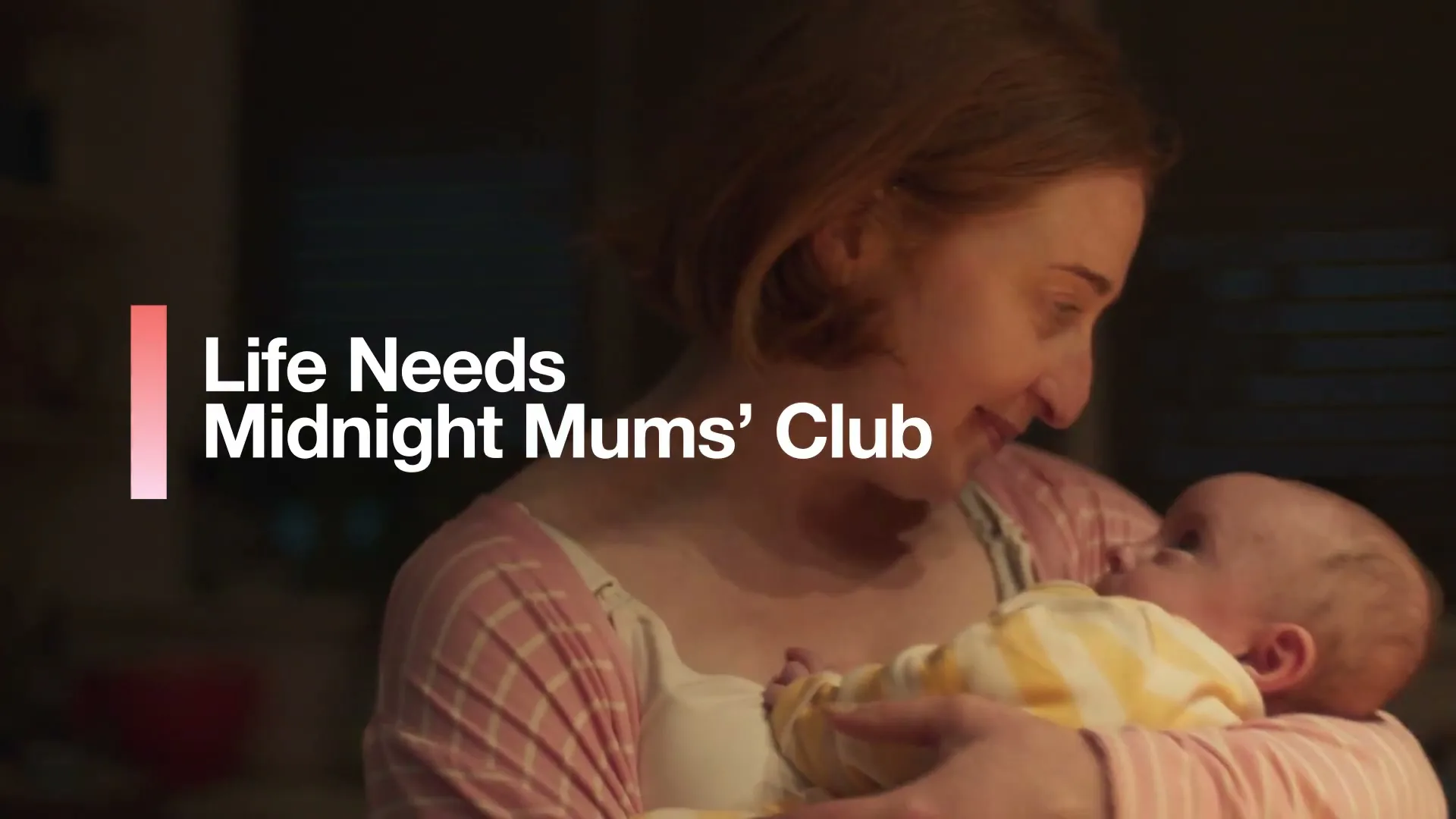 Three "UK - Midnight Mums’ Club" (2024) commercial still