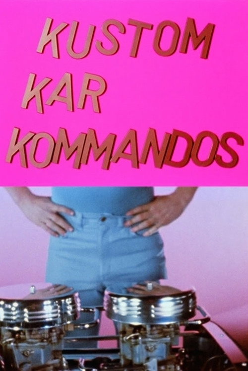 Kustom Kar Kommandos (1970) poster