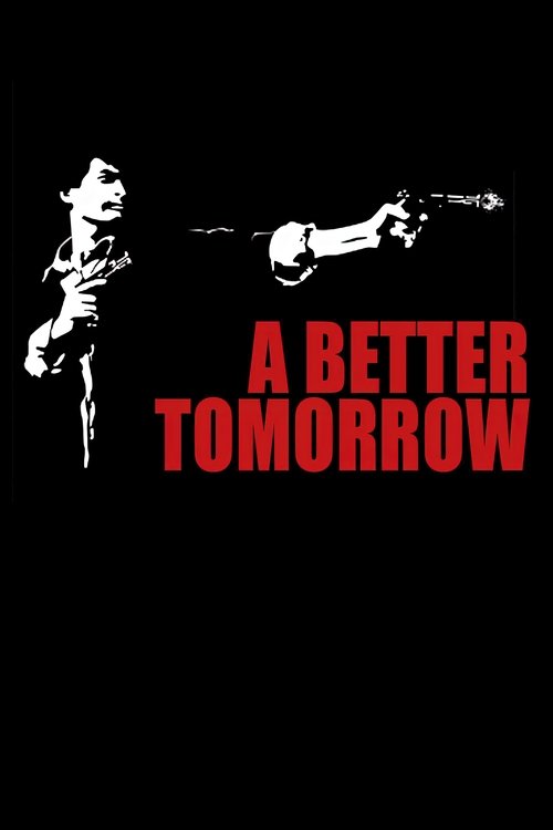 A Better Tomorrow (1986) poster