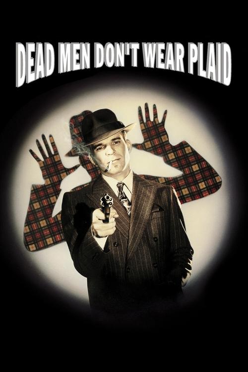 Dead Men Don’t Wear Plaid (1982) poster