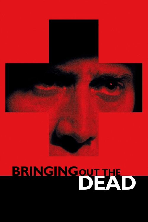 Bringing Out The Dead (1999) poster