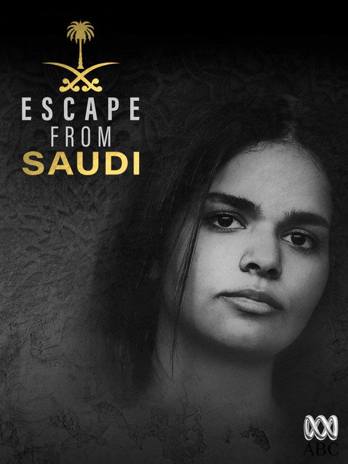 Escape From Saudi (2019) poster