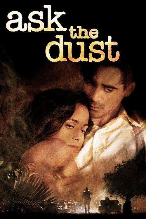 Ask The Dust (2006) poster