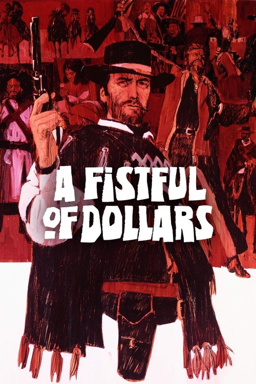 Fistful Of Dollars (1964) poster