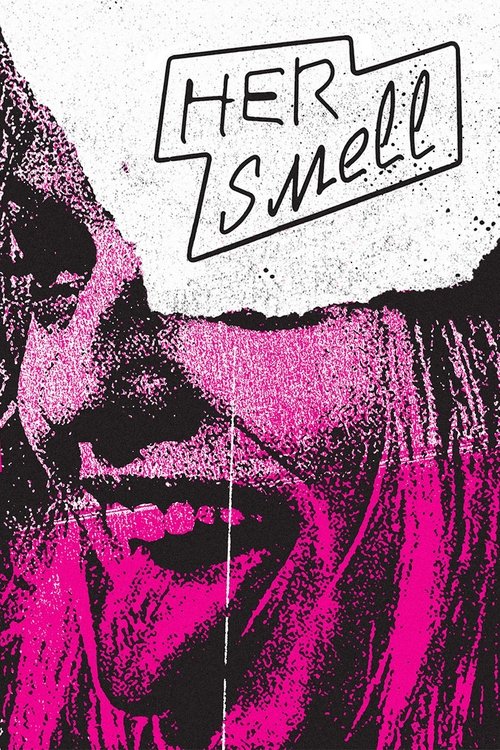 Her Smell (2018) poster