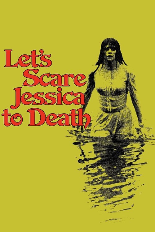 Let’s Scare Jessica To Death (1971) poster
