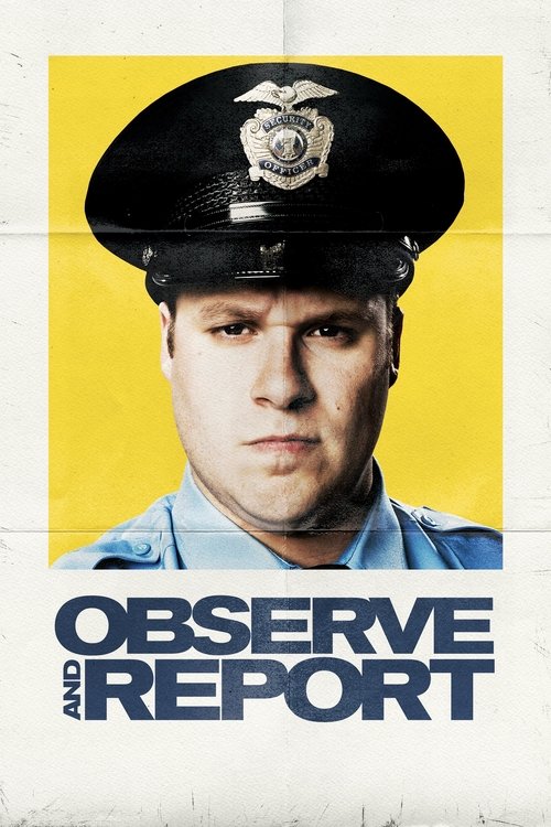 Observe And Report (2009) poster