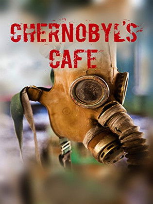 Chernobyl's Café (2016) poster