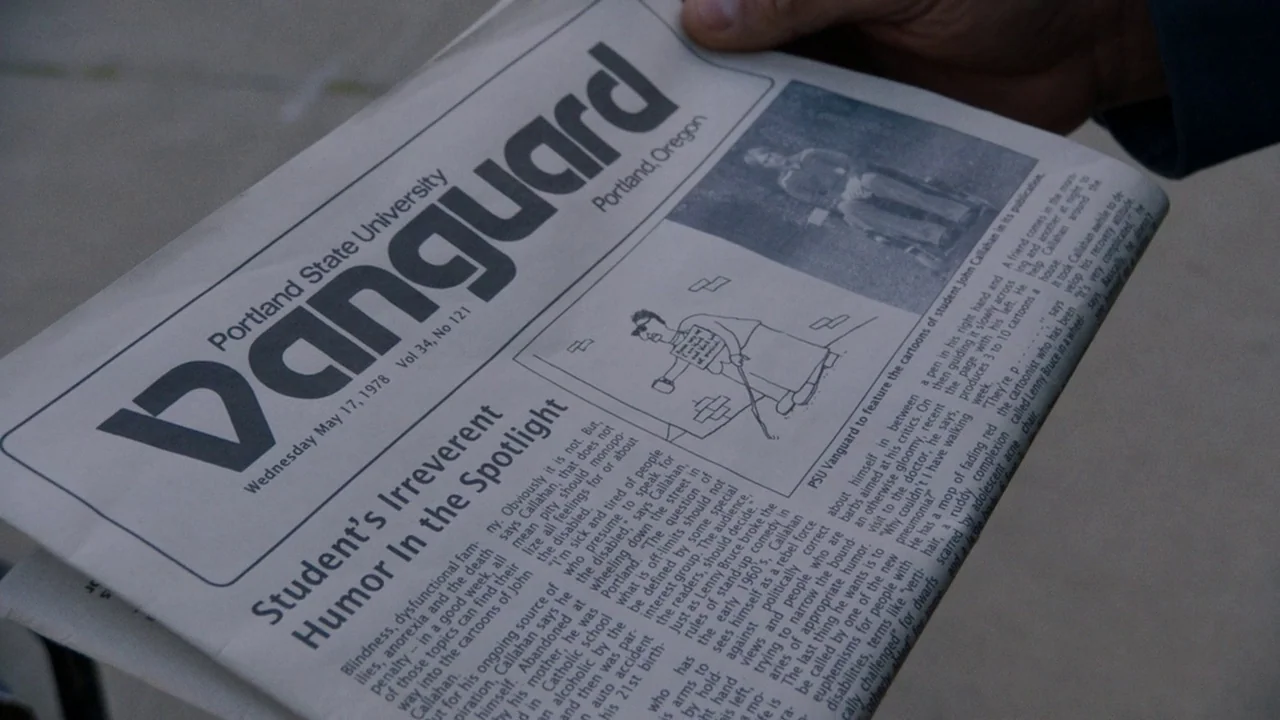 Don't Worry, He Won't Get Far on Foot (2018) movie still: closeup — The Portland State University newspaper Vanguard features a headline about a…